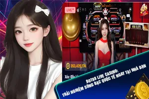 Bài viết về trò chơi live casino Bot88