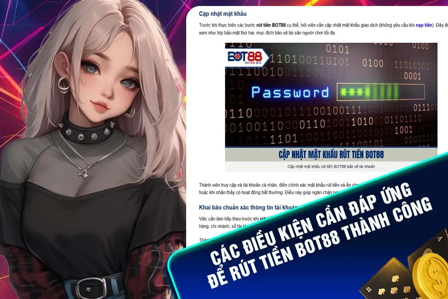 Các điều kiện cần đáp ứng để rút tiền Bot88