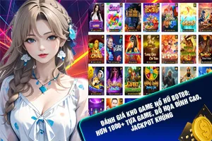 Bài viết giới thiệu kho game nổ hũ Bot88