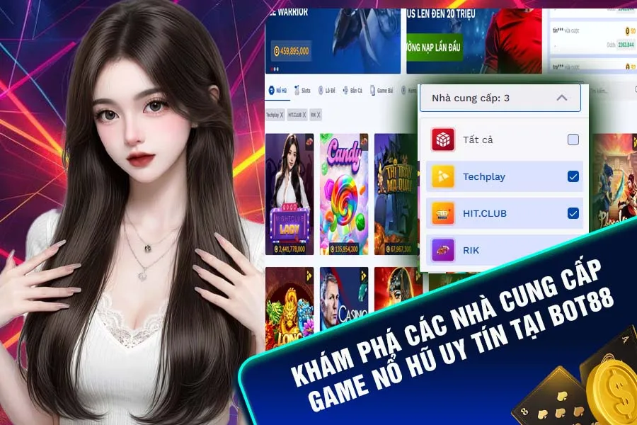 Khám phá kho game nổ hũ Bot88